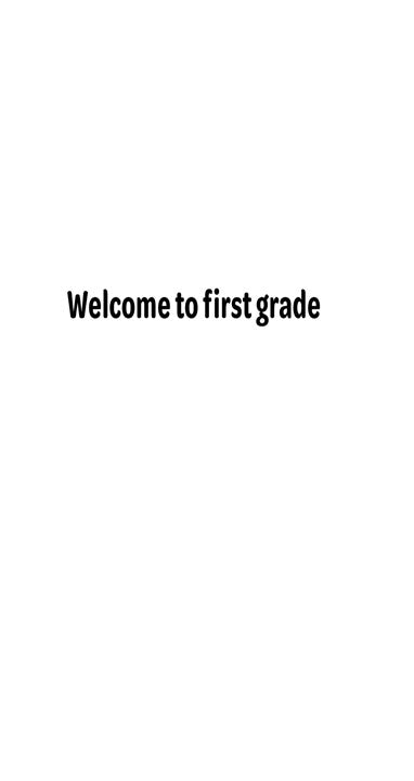 Meme - Welcome to first grade