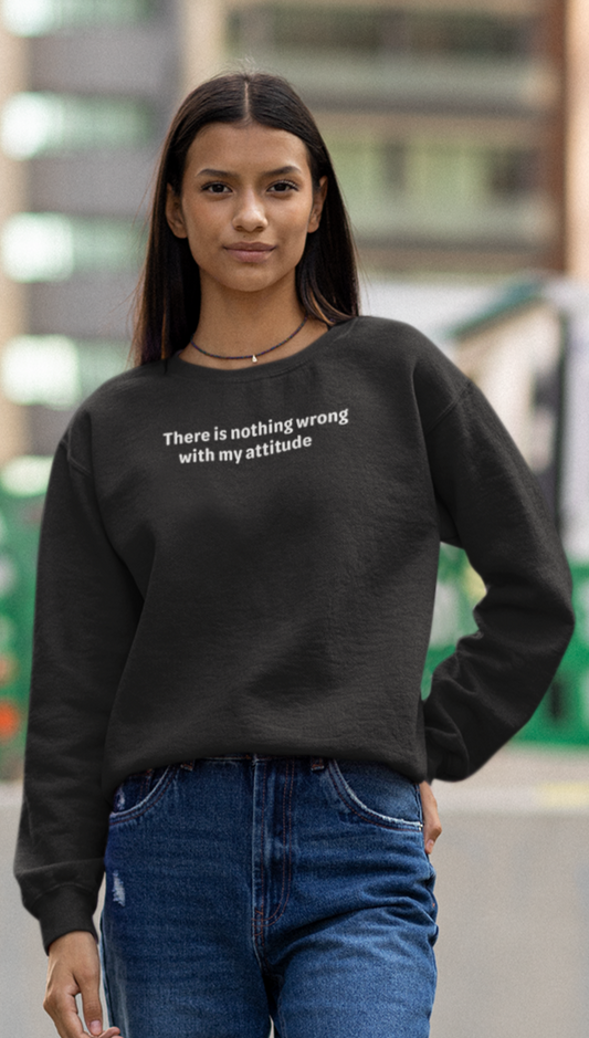 Attitude - White Text - Womens Sweatshirt