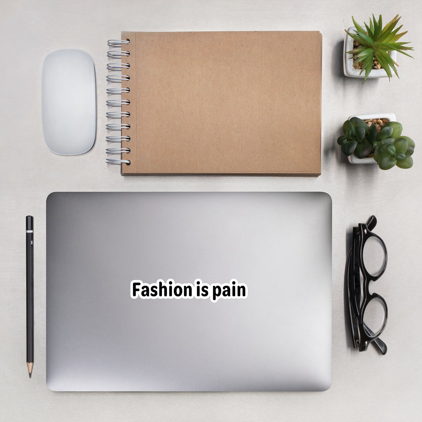 Fashion is pain - Black Text - Bubble-free stickers