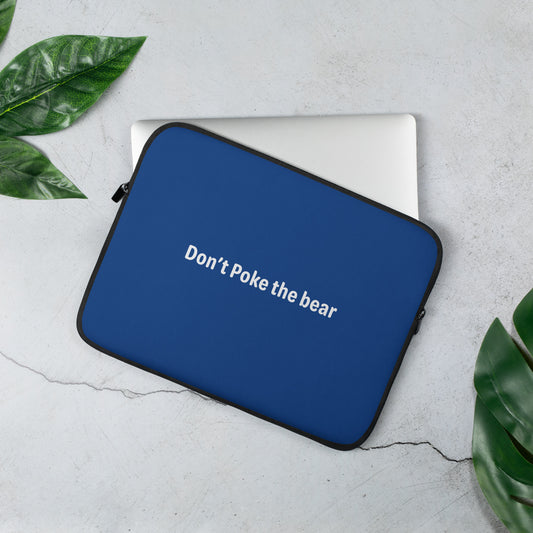 Don't poke the bear - White/Navy Blue - Laptop Sleeve