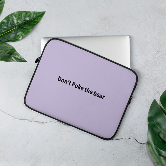 Don't poke the bear - Black/Lavender - Laptop Sleeve