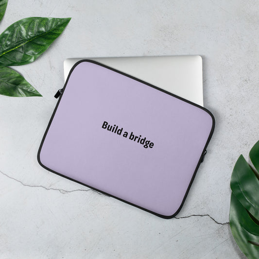 Build a bridge - Black/Lavender - Laptop Sleeve