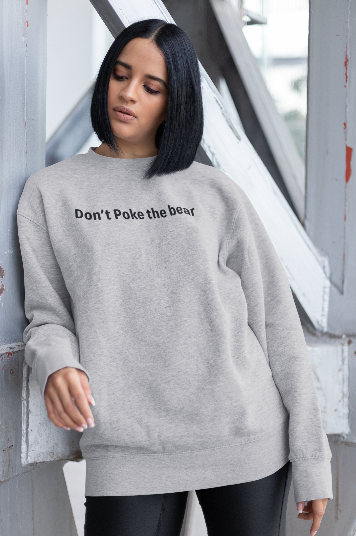 Don't poke the bear - Black Text - Womens Sweatshirt