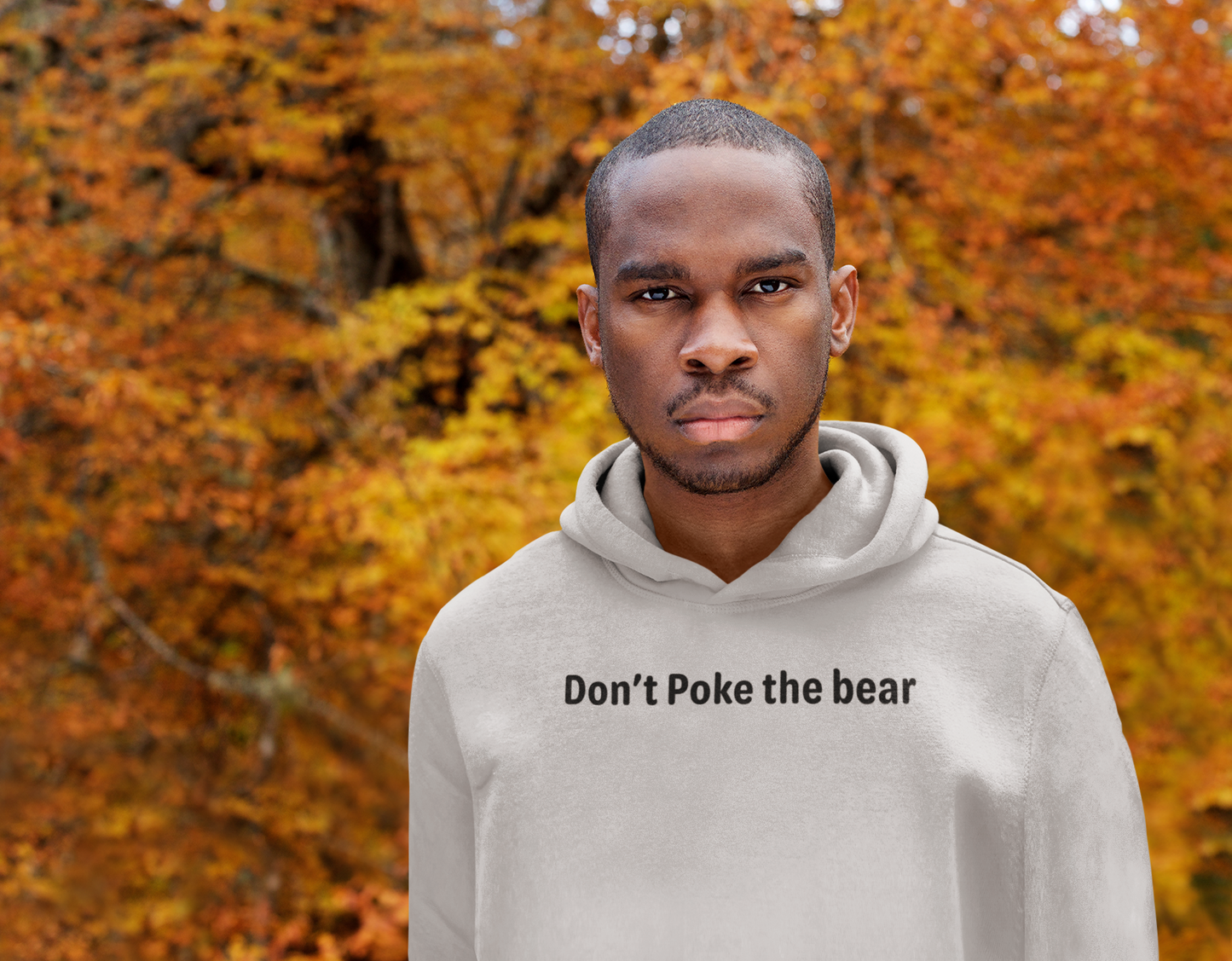 Don't Poke the Bear - Black Text - Mens Hoodie