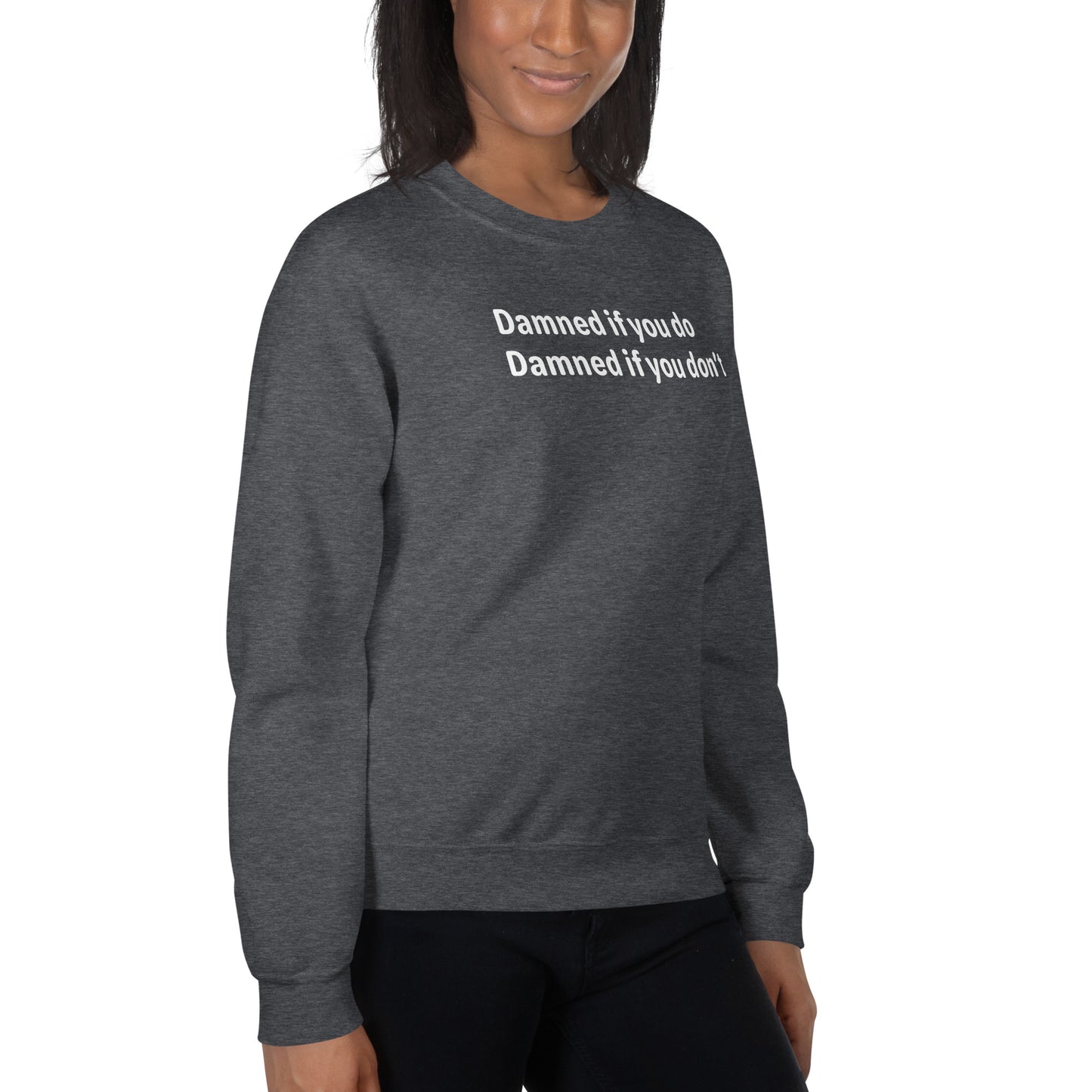 Damned - White Text - Womens Sweatshirt