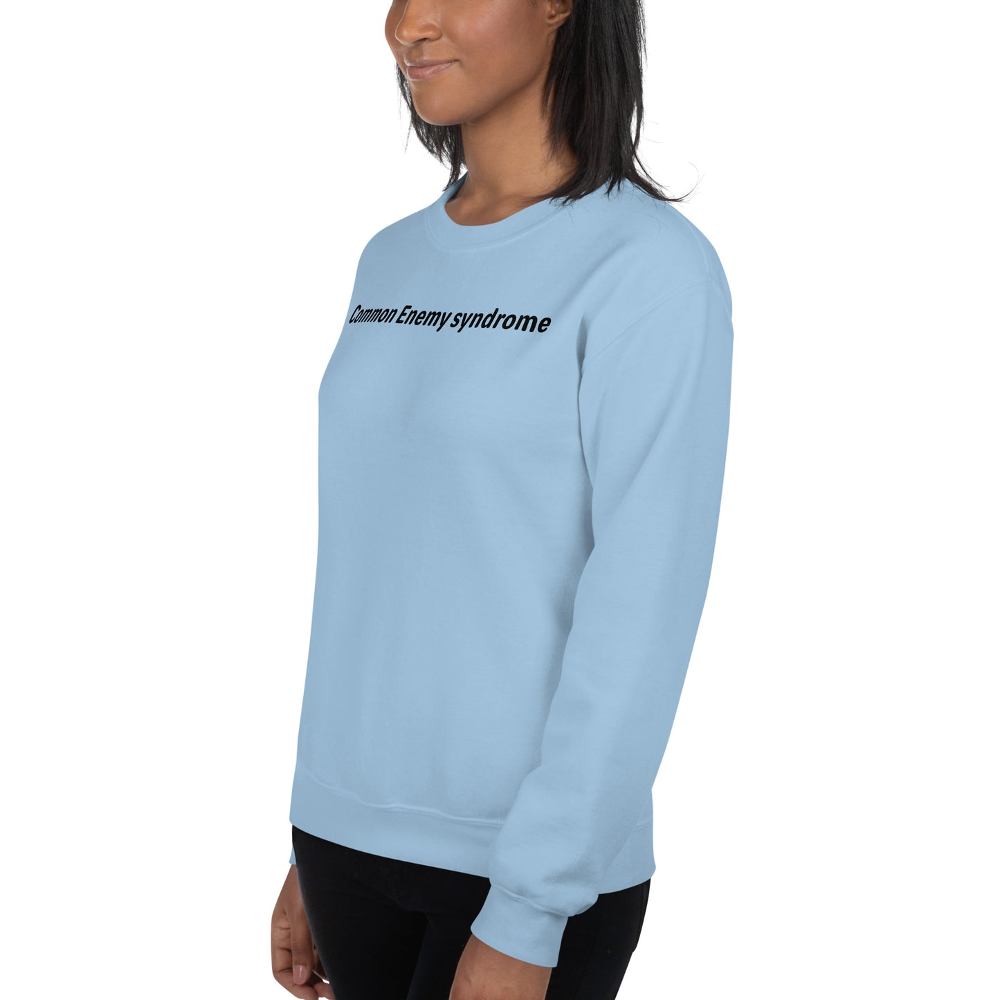 Common Enemy Syndrome - Black Text - Womens Sweatshirt