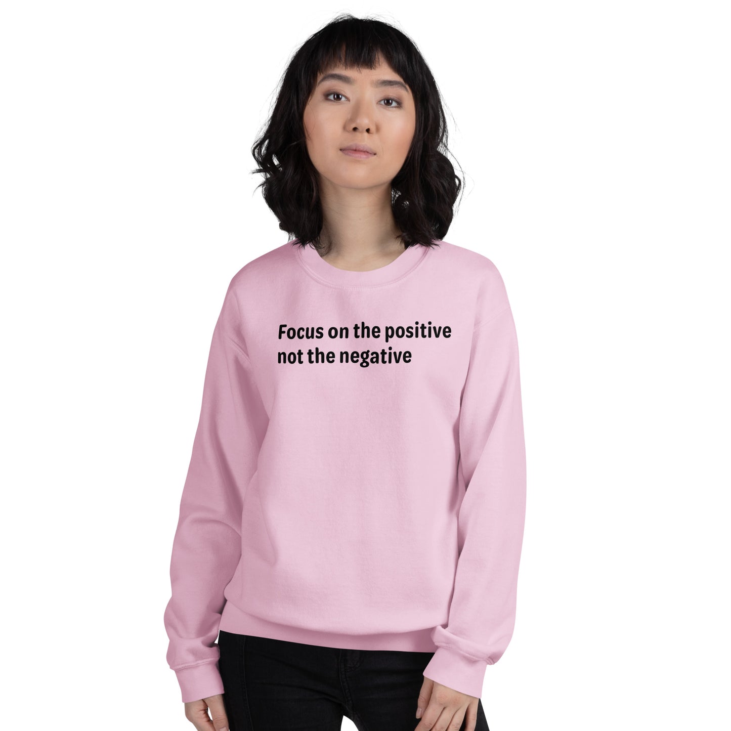 Positive Focus - Black Text - Womens Sweatshirt