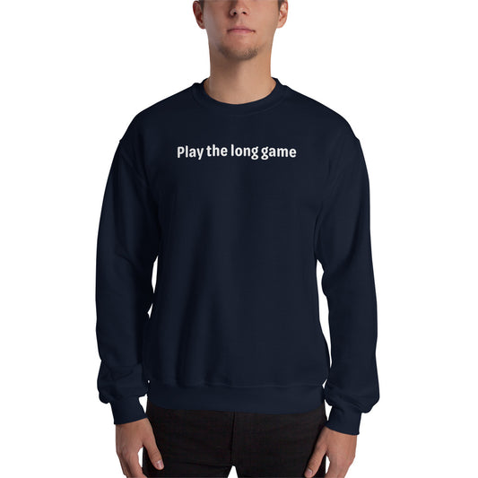 Play the long game - White Text - Mens Sweatshirt