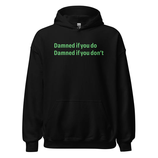 Damned - Green Text - Mens Hoodie