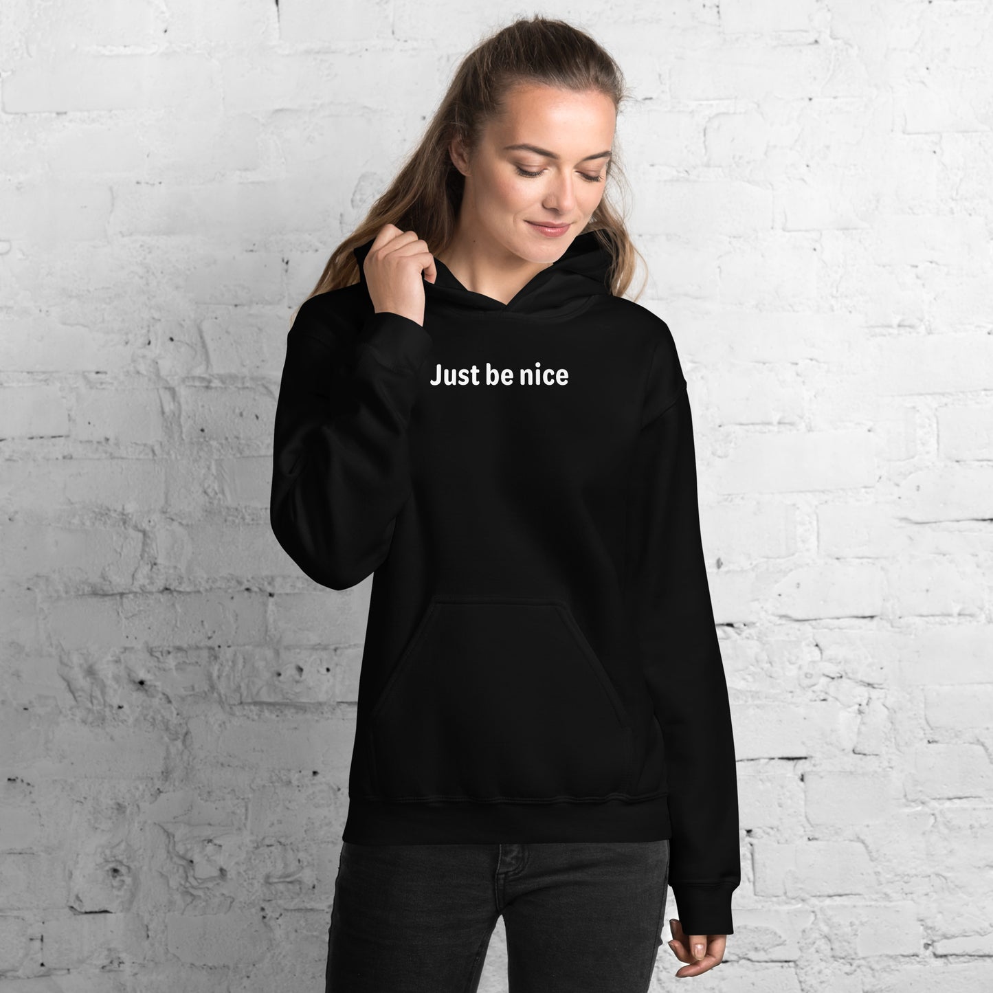 Just be nice - White text - Womens hoodie