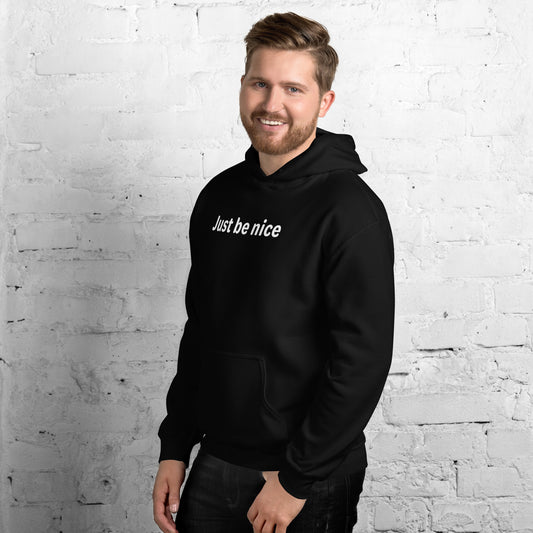 Just be nice - White text - Mens Hoodie