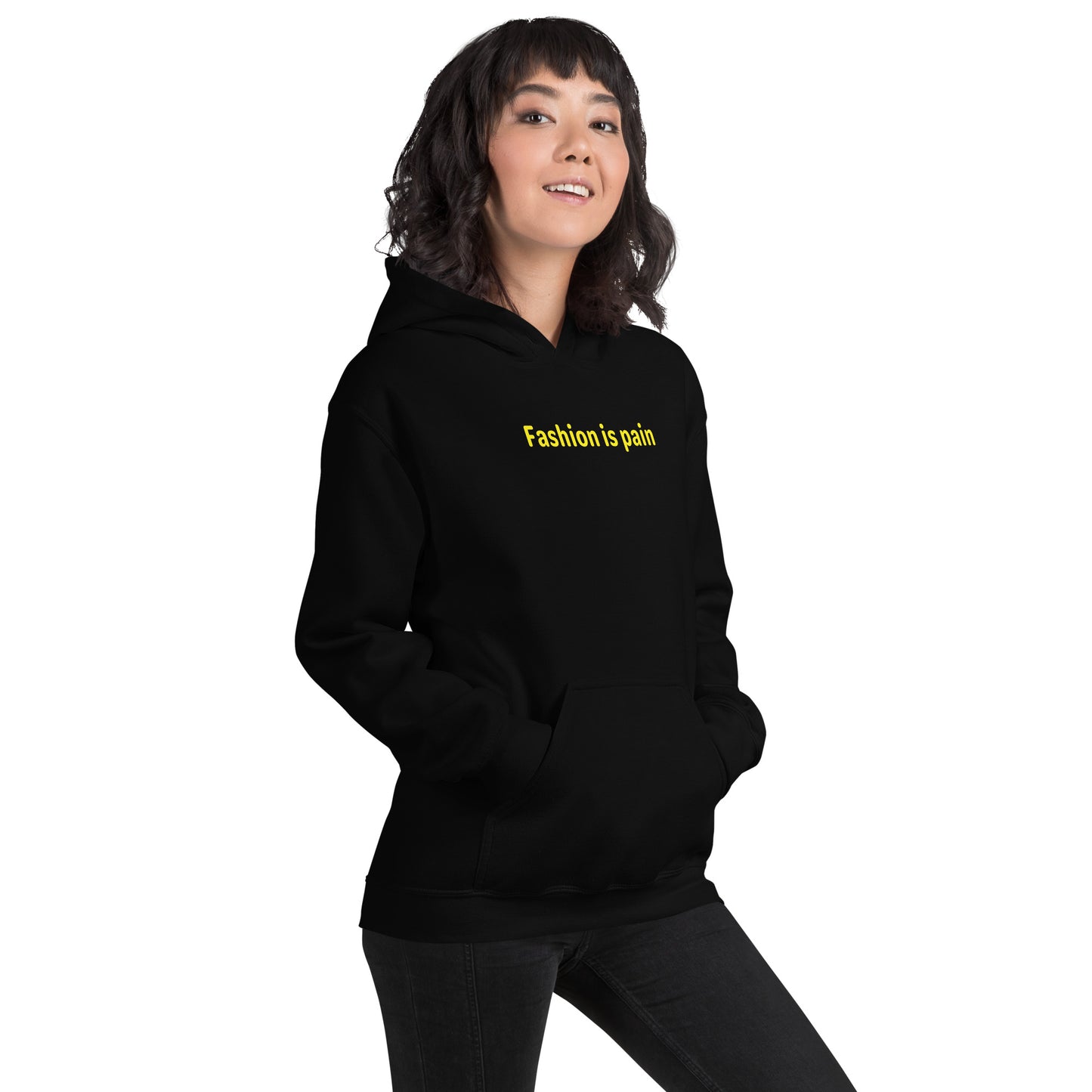 Fashion is pain - Yellow Text - Womens Hoodie