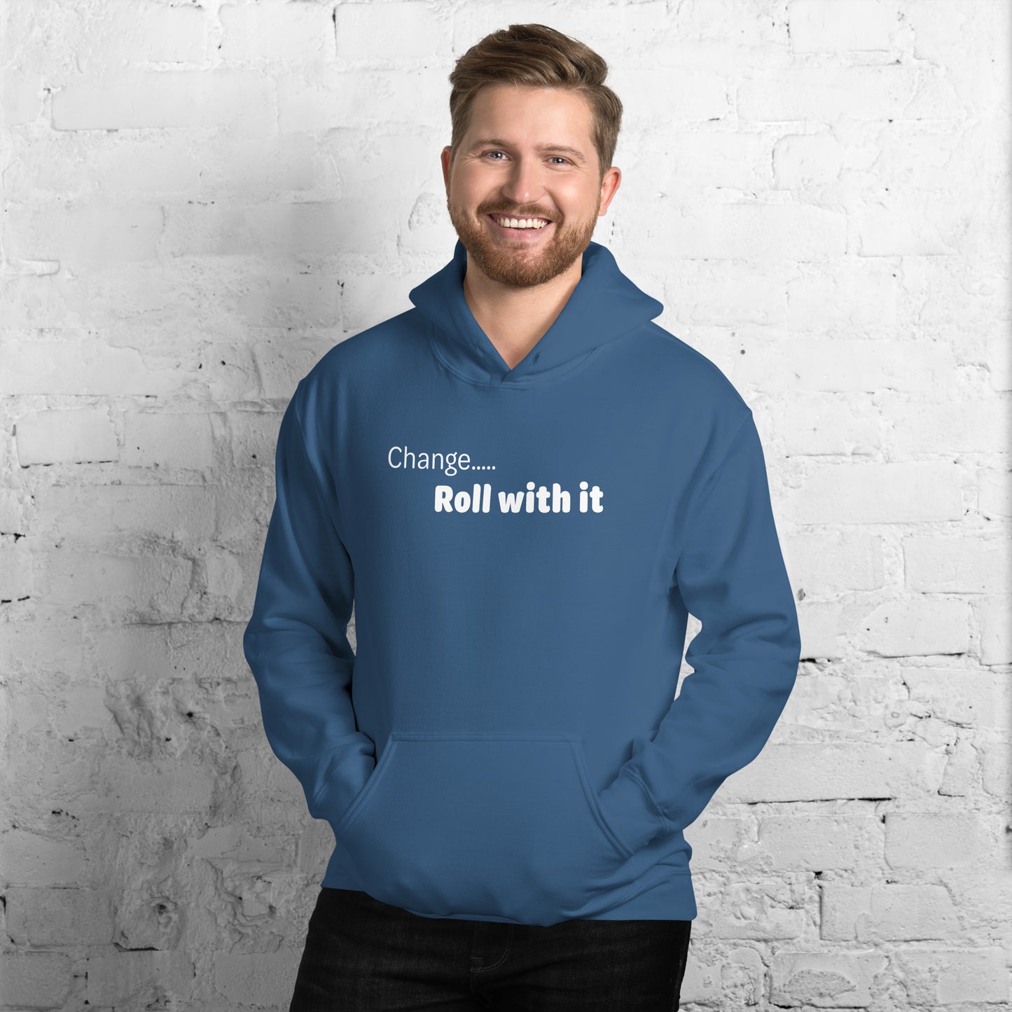 Change roll with it - White text - Mens Hoodie