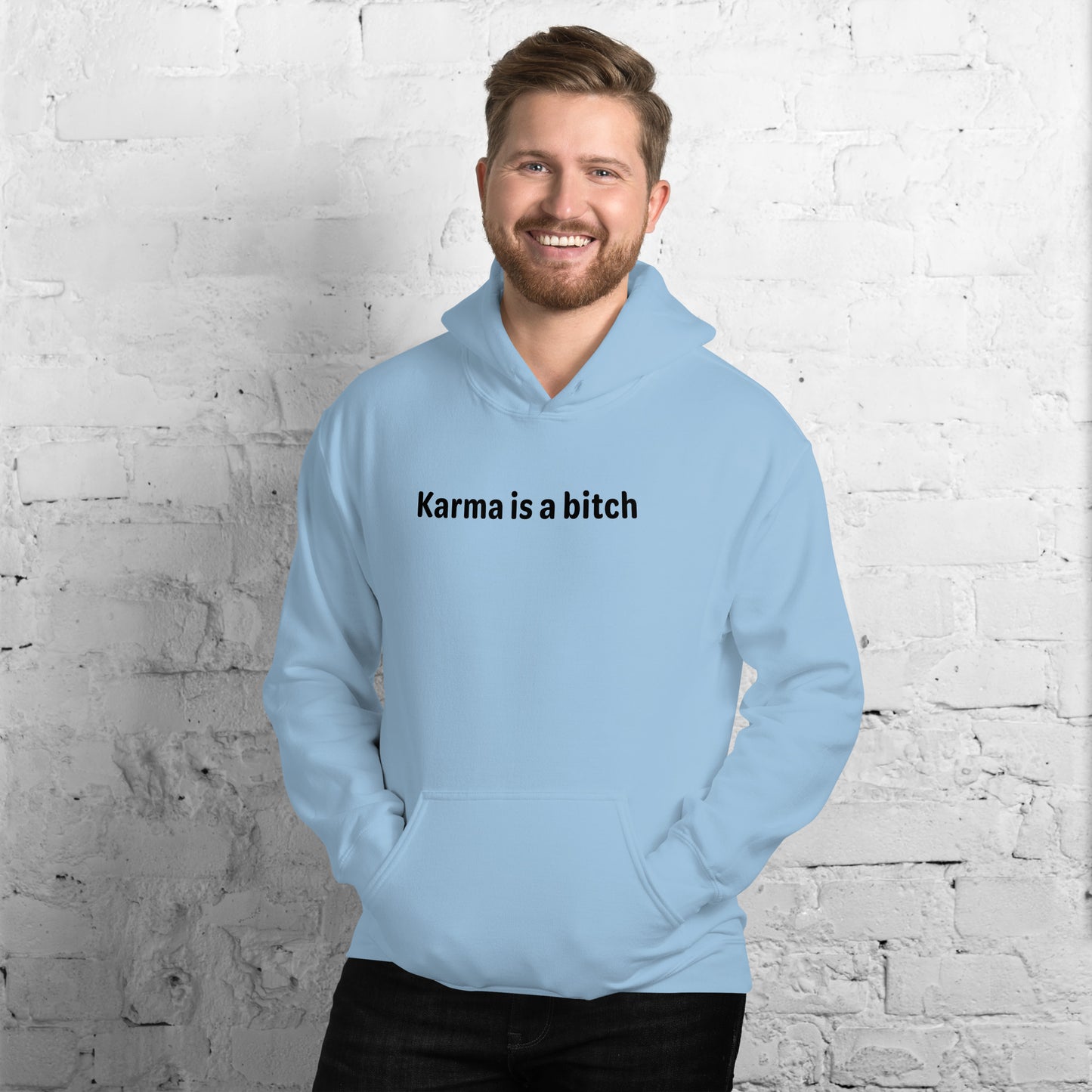 Karma is a bitch - Black Text - Mens Hoodie