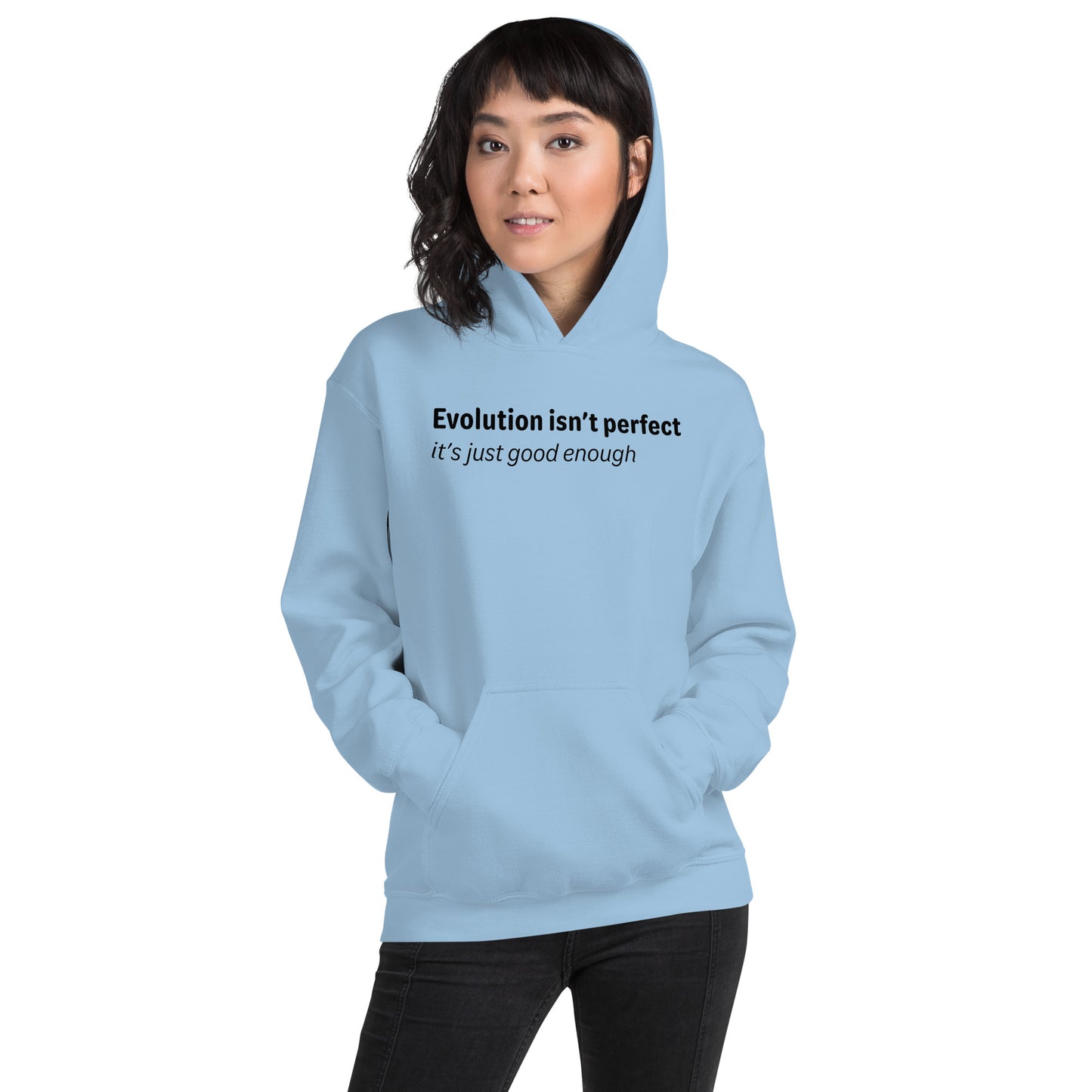 Evolution isn't perfect - Black text - Womens hoodie