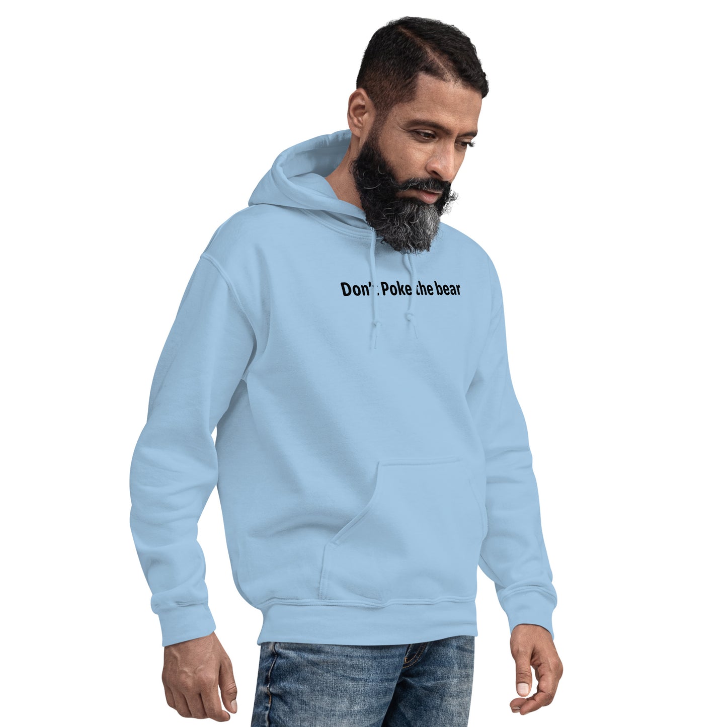 Don't Poke the Bear - Black Text - Mens Hoodie