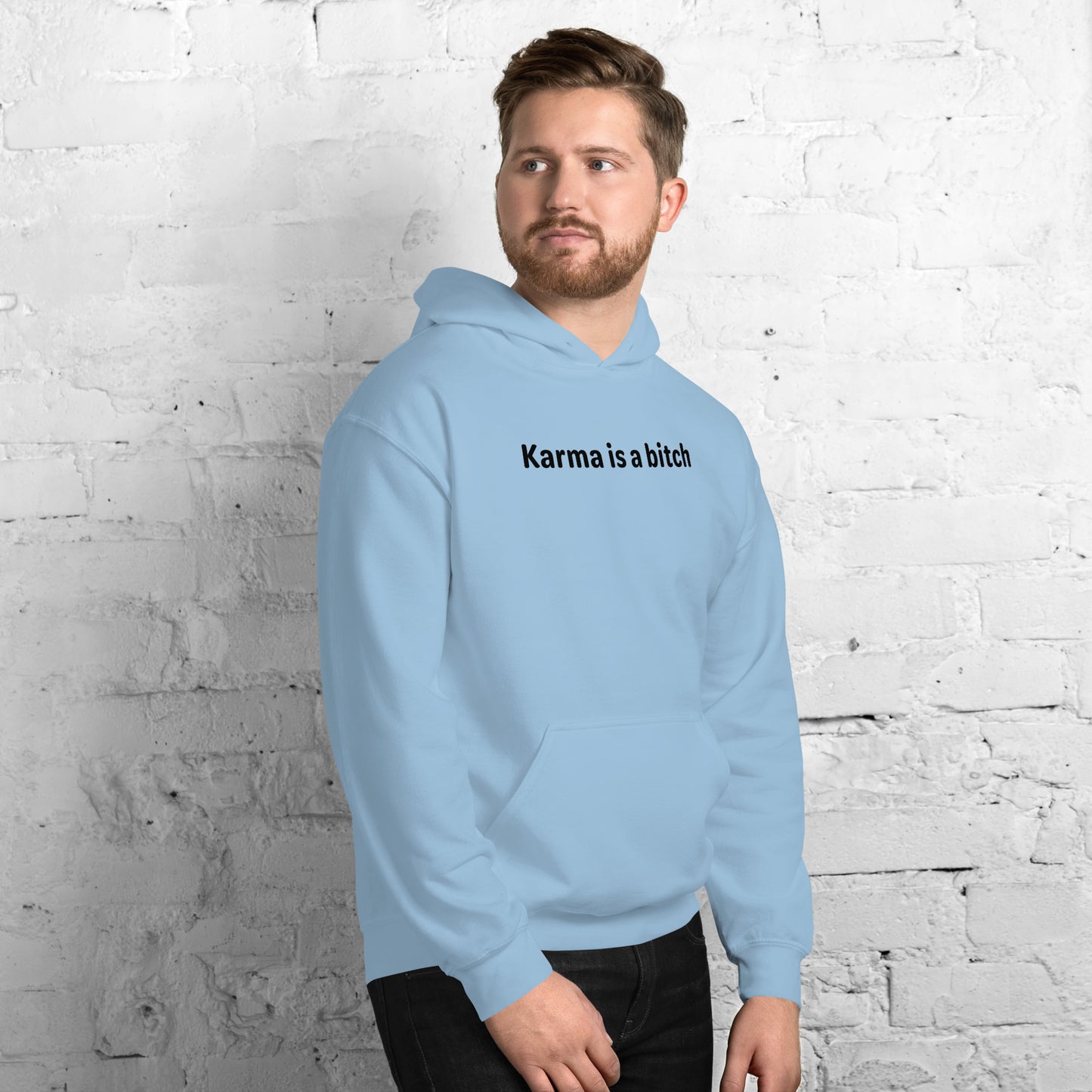 Karma is a bitch - Black Text - Mens Hoodie