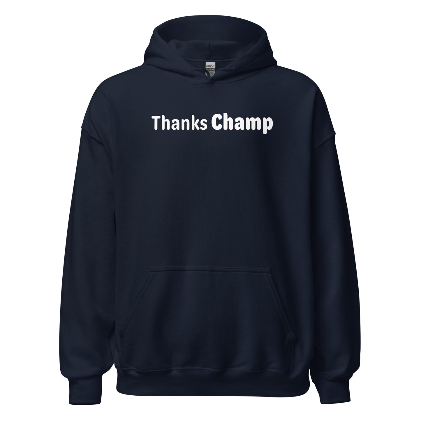 Thanks champ - White text - Mens Hoodie