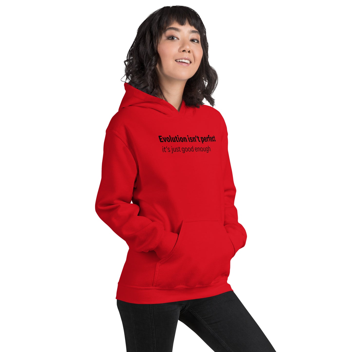 Evolution isn't perfect - Black text - Womens hoodie