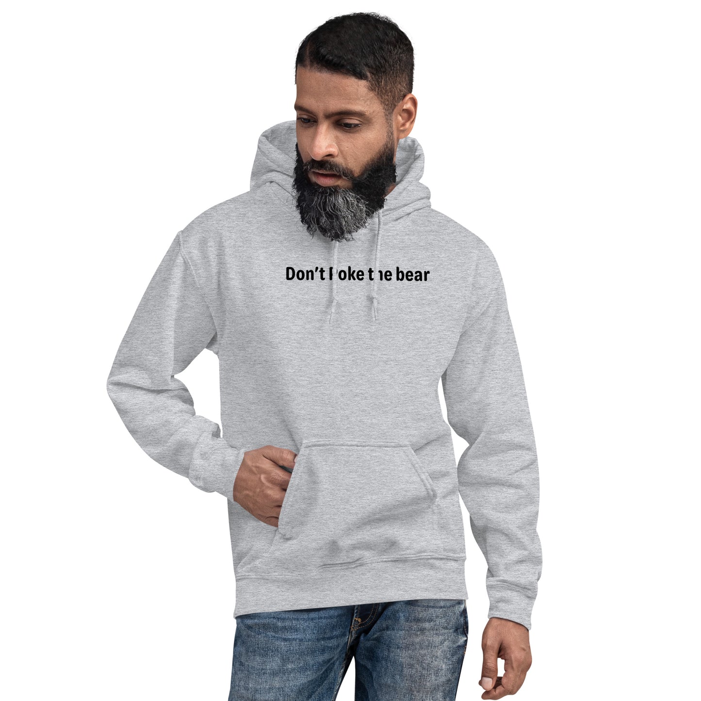 Don't Poke the Bear - Black Text - Mens Hoodie