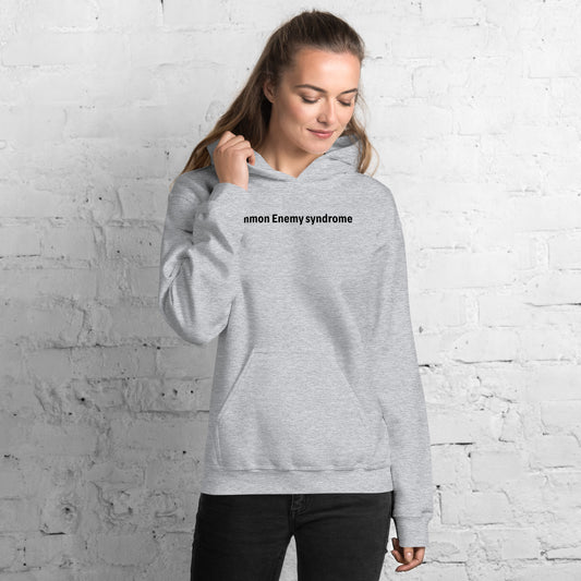 Common Enemy Syndrome - Black Text - Womens Hoodie