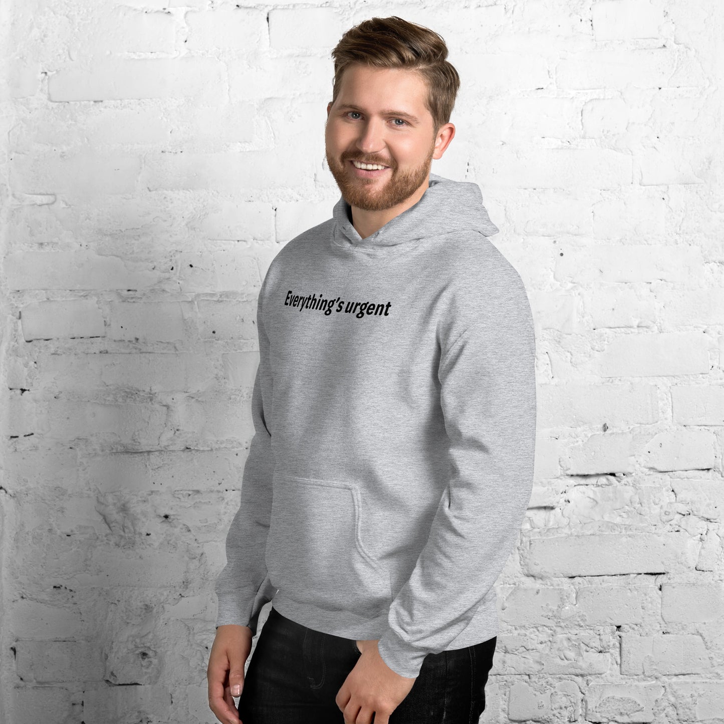 Everything's urgent - Black Text - Mens Hoodie