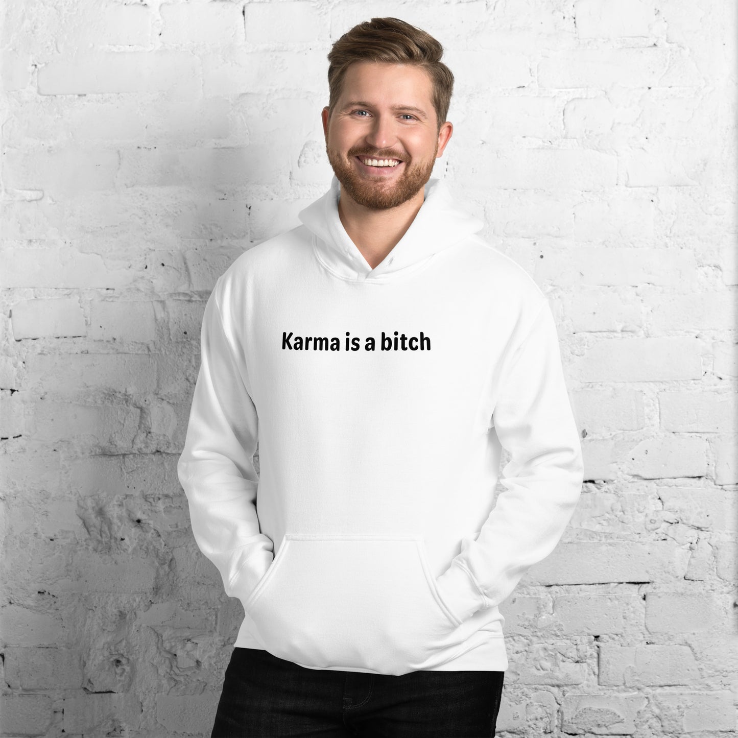 Karma is a bitch - Black Text - Mens Hoodie