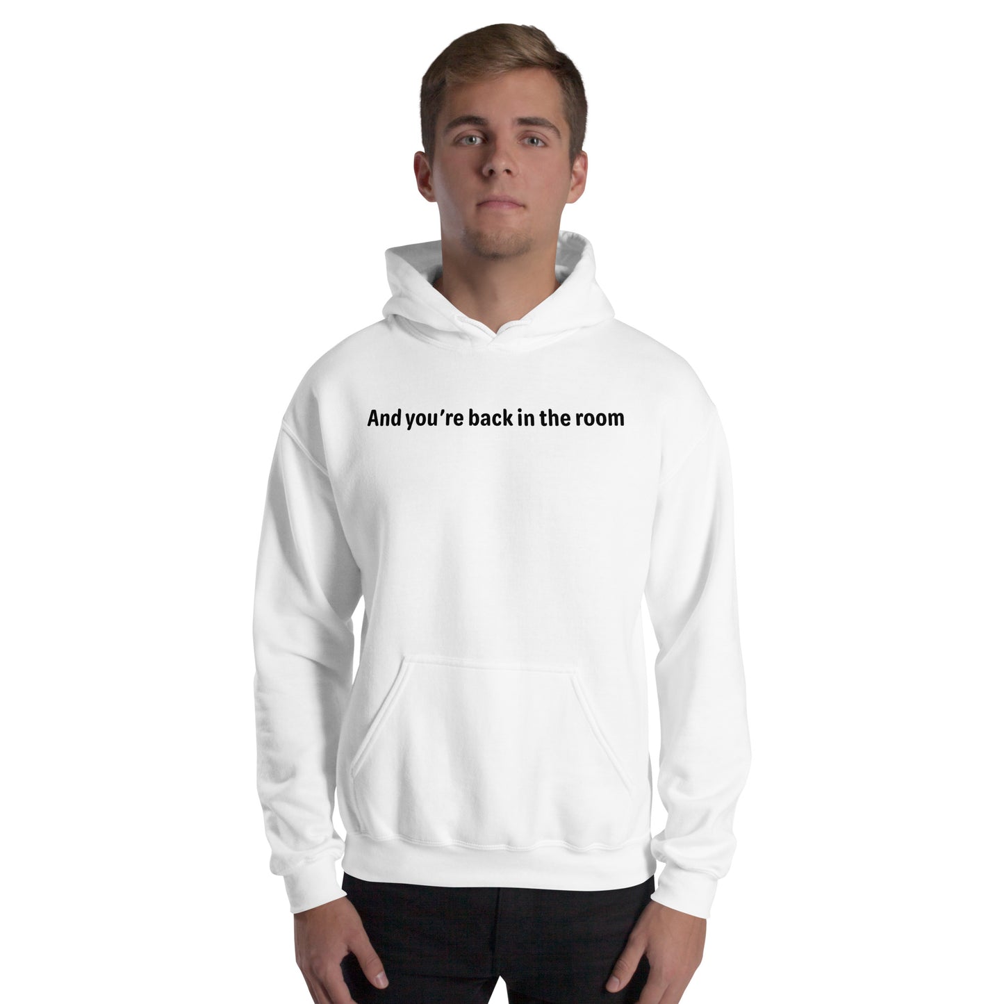 Back in the room - Black Text - Mens Hoodie