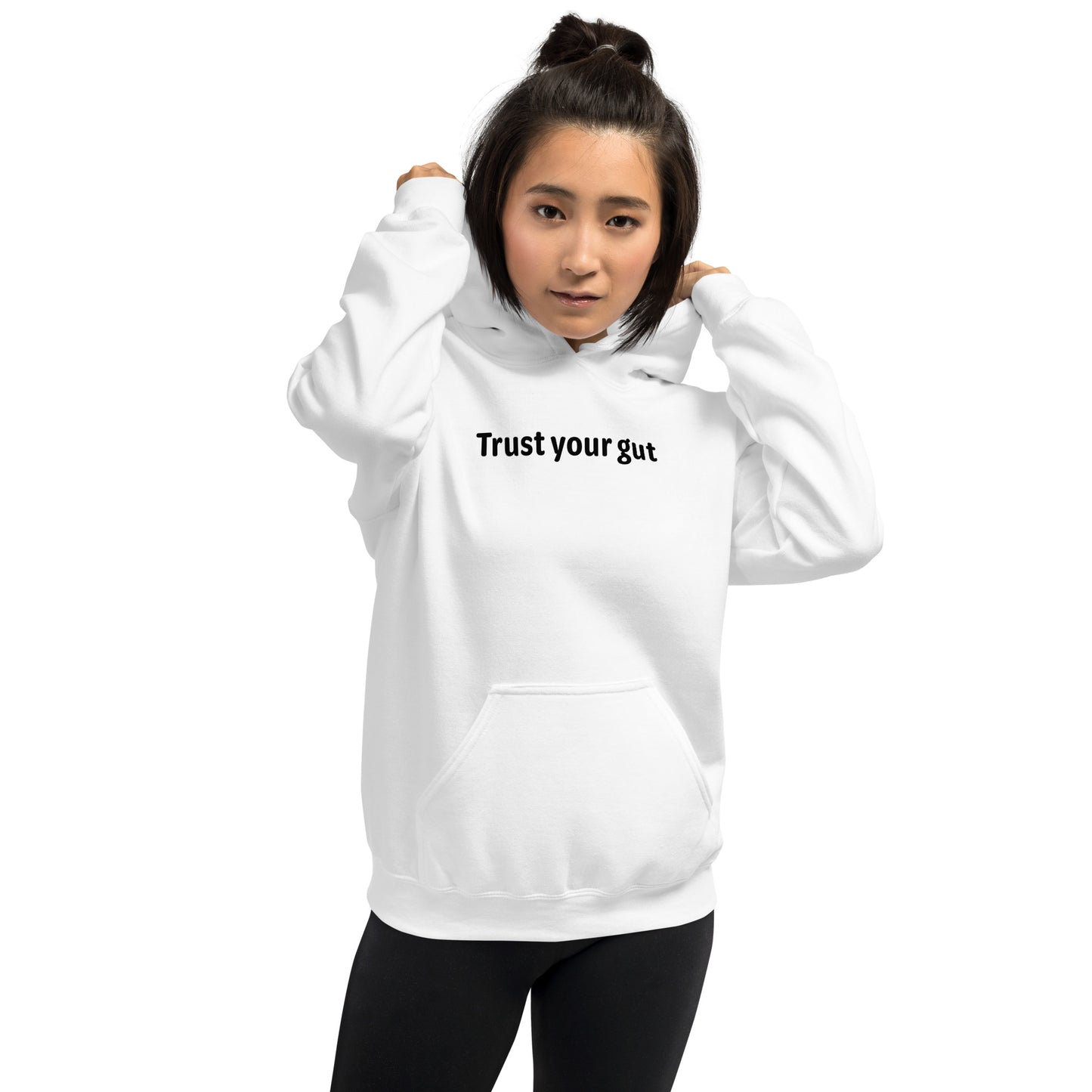 Trust your gut - Black text - Womens hoodie