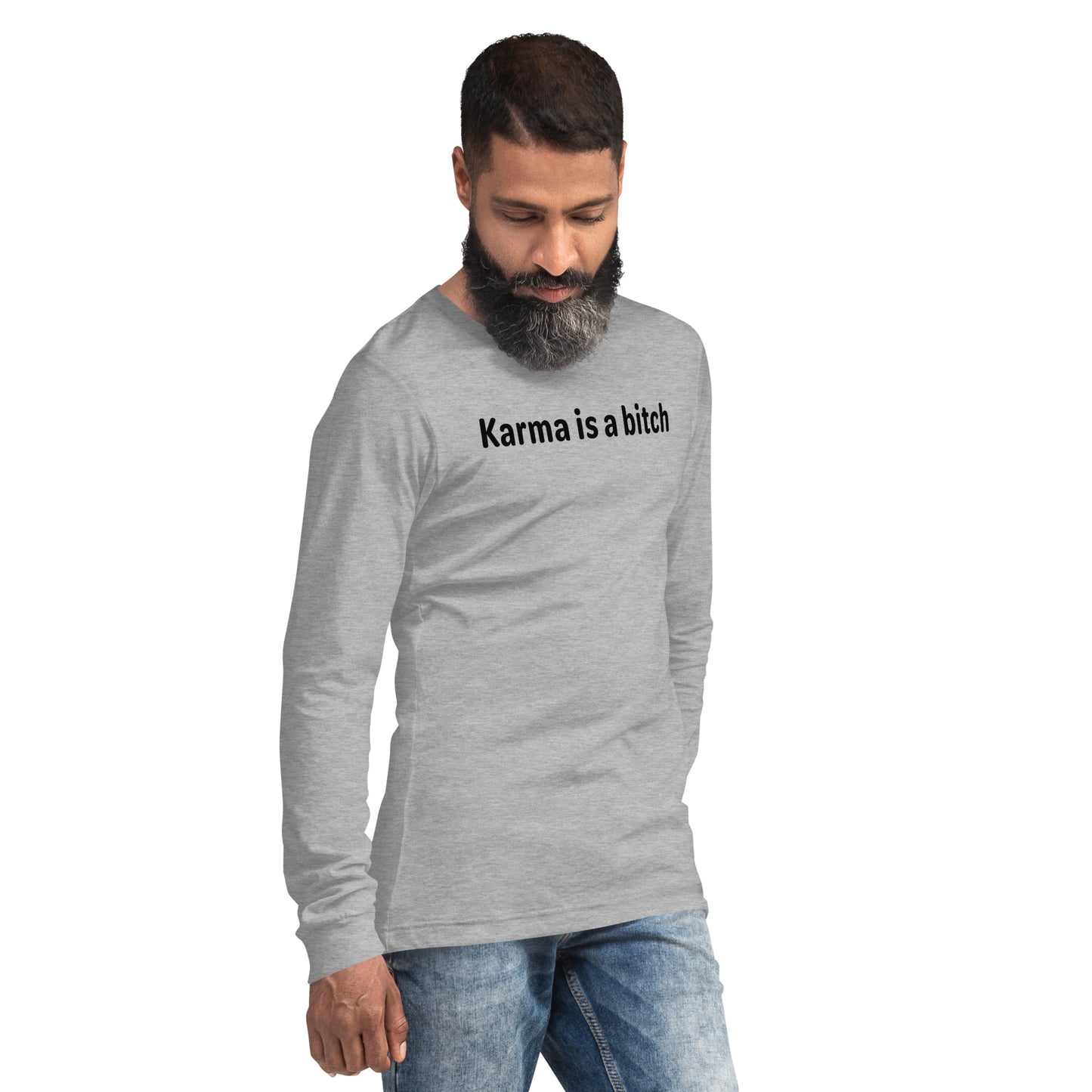 Karma is a bitch - Black text - Mens Long Sleeve Tee