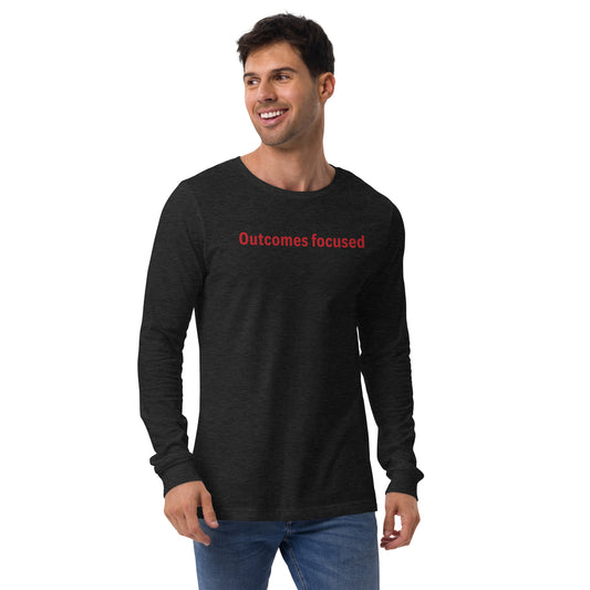 Outcomes focused - Red text - Mens Long Sleeve Tee