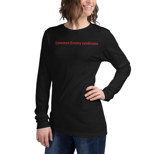 Common Enemy Syndrome - Red text - Womens Long Sleeve Tee