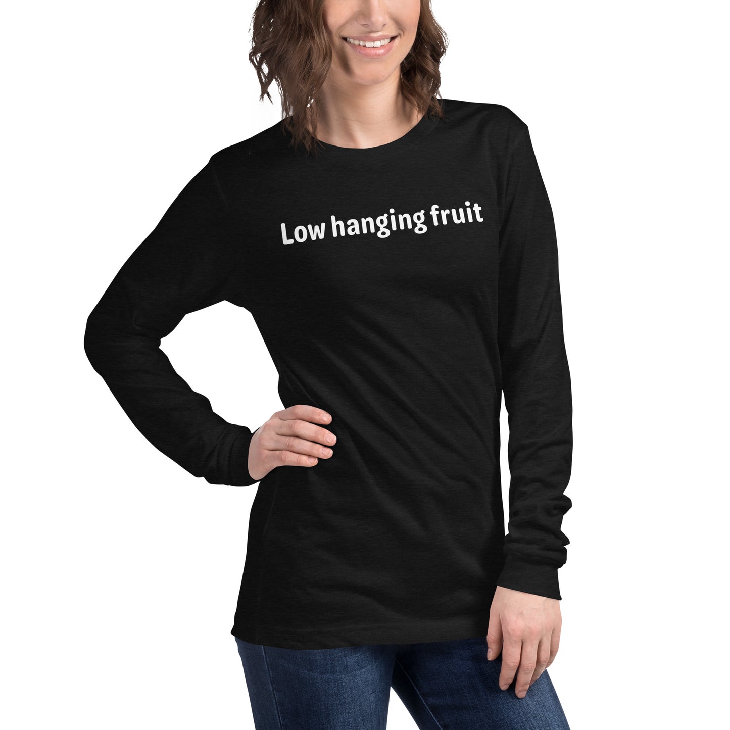 Low hanging fruit - White text - Womens Long Sleeve Tee