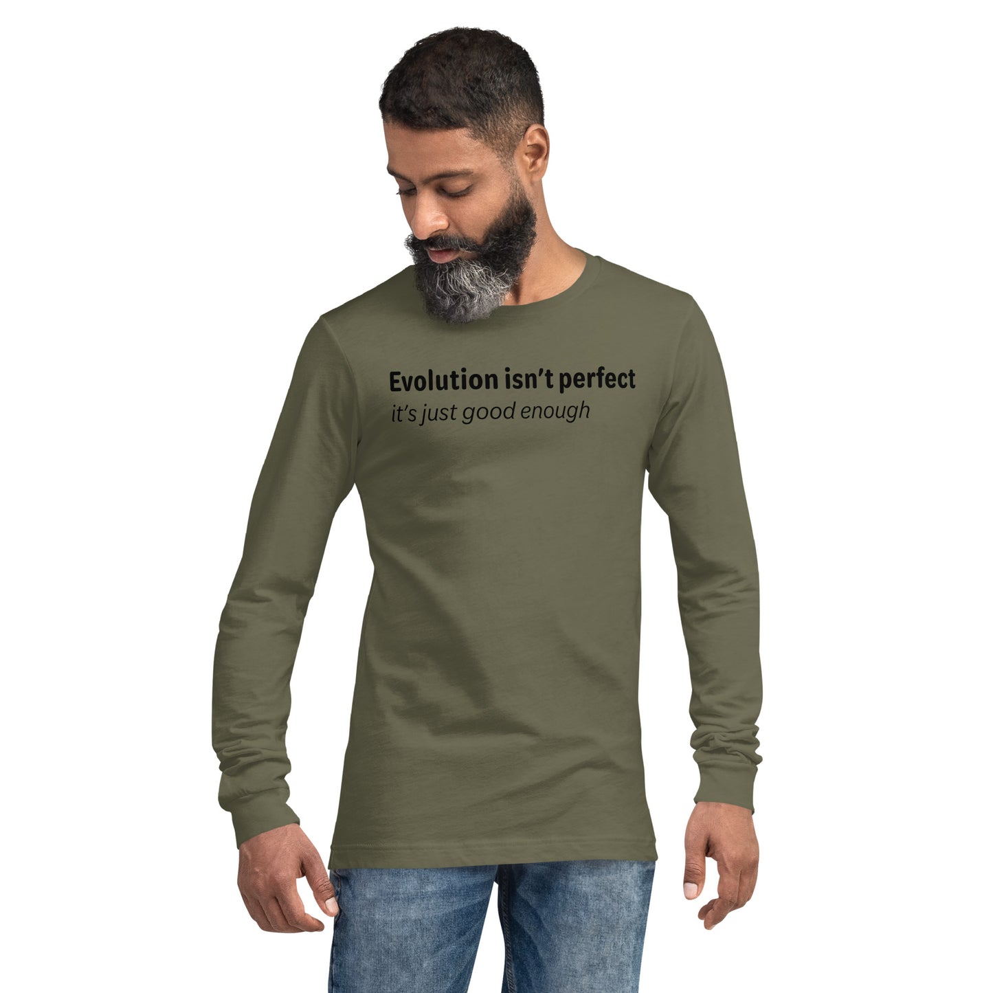 Evolution isn't perfect - Black text - Mens Long Sleeve Tee