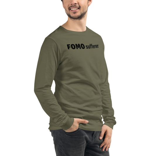 FOMO sufferer - Black text - Mens Long Sleeve Tee