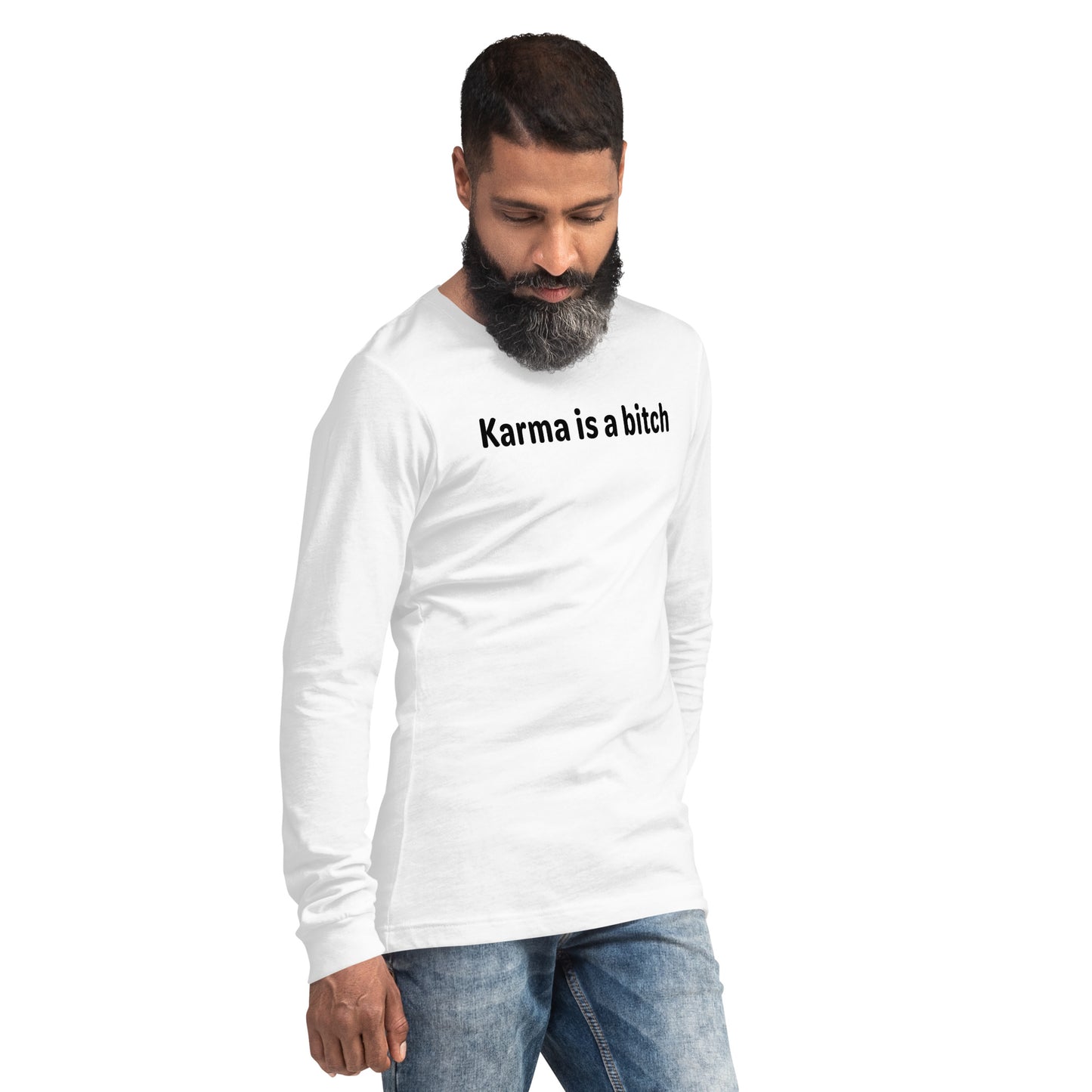 Karma is a bitch - Black text - Mens Long Sleeve Tee