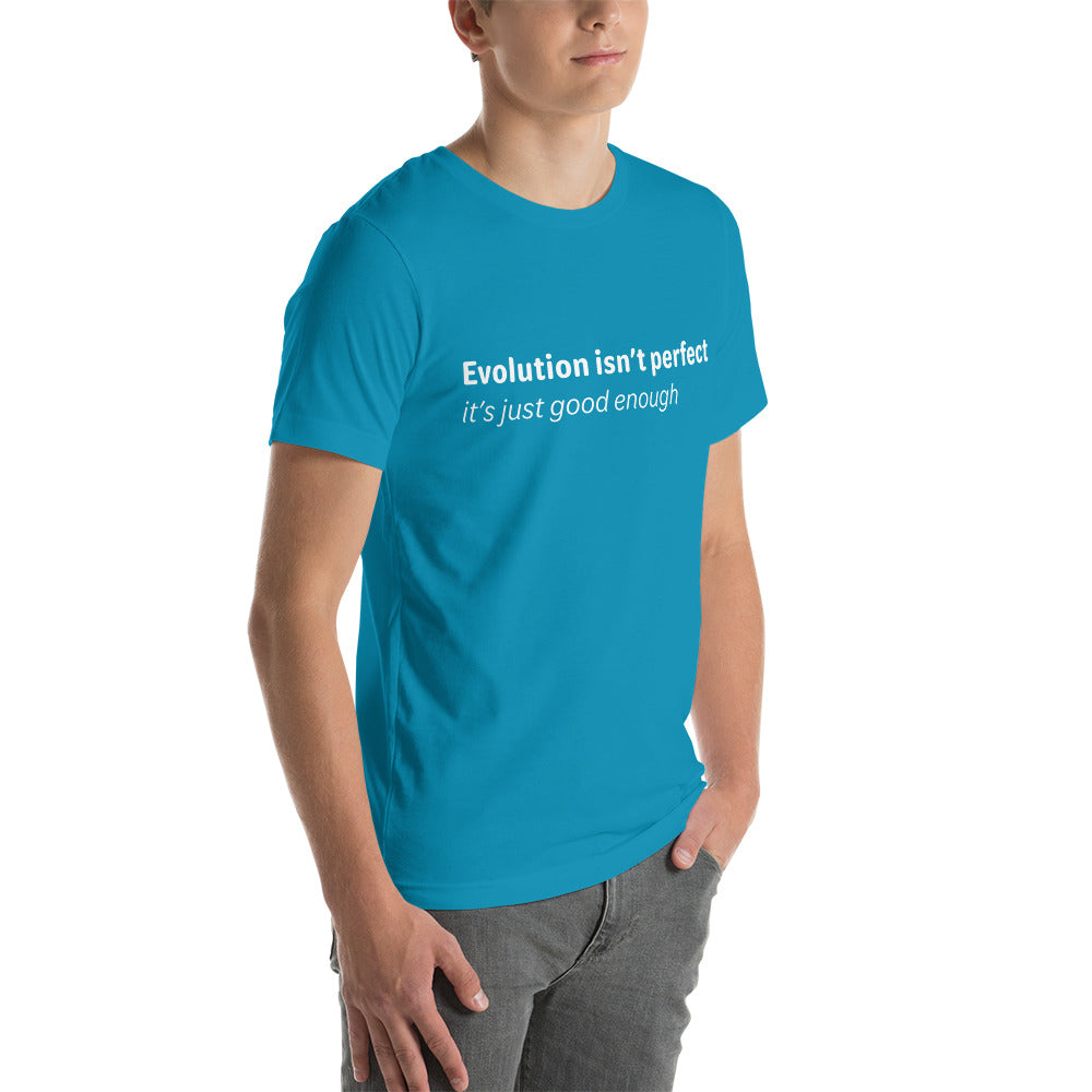 Evolution isn't perfect - White Text - Mens T-Shirt