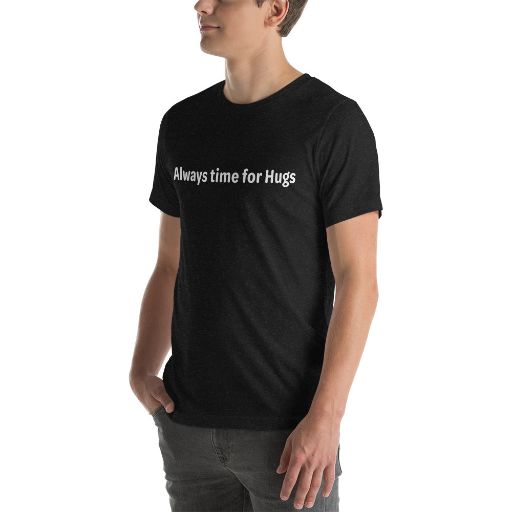 Always time for hugs - White Text - Mens T-Shirt