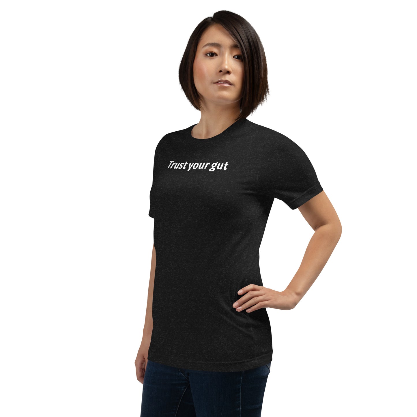 Trust your gut - White Text - Womens T-Shirt