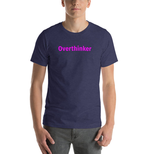 Overthinker - Magenta Text - Mens T-Shirt