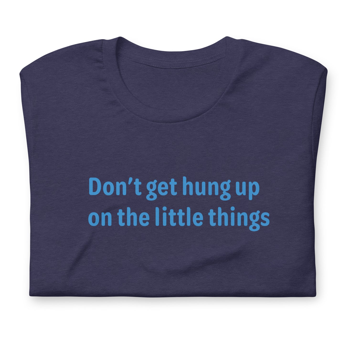 little things - Blue Text - Mens T-Shirt