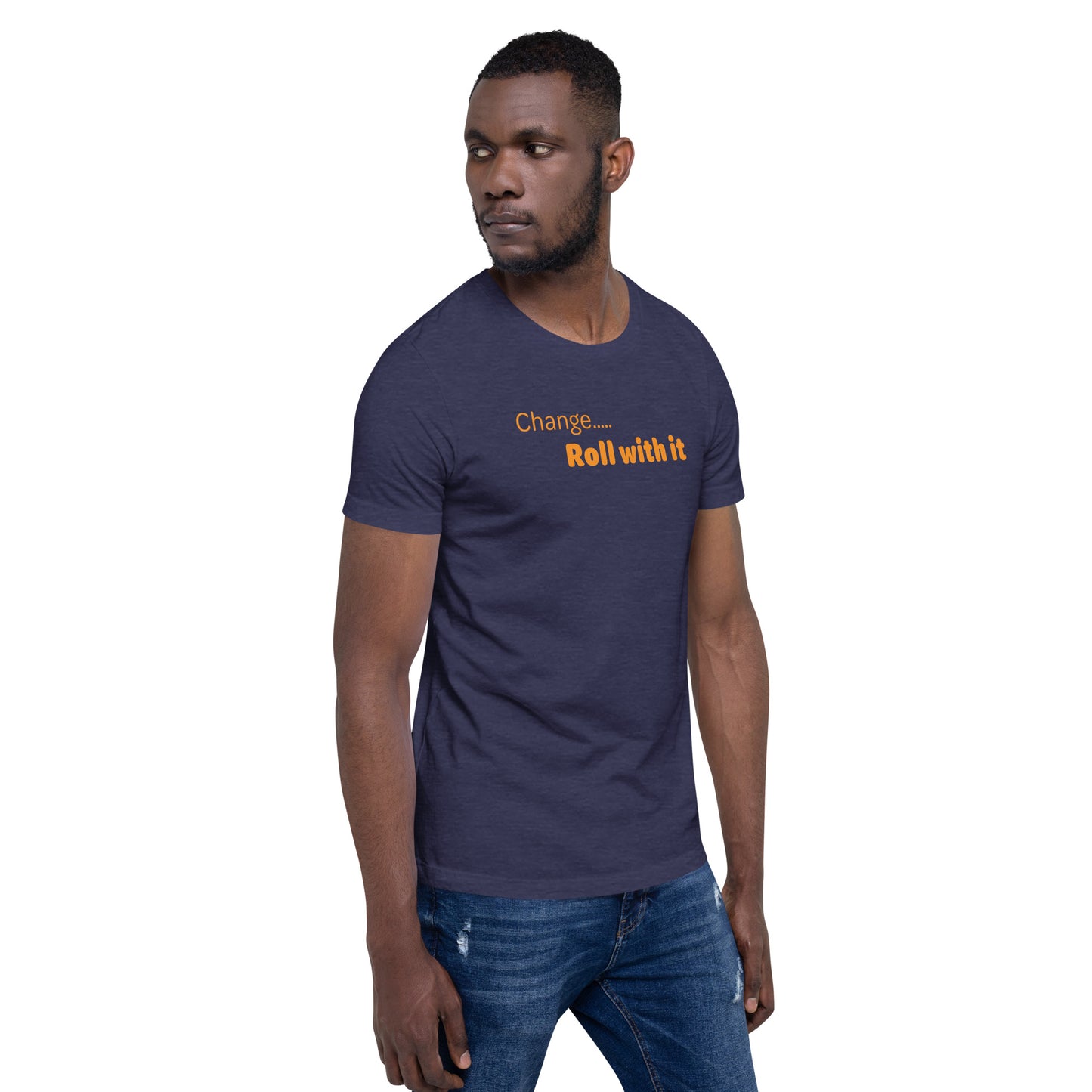 Change roll with it - Orange Text - Mens T-Shirt