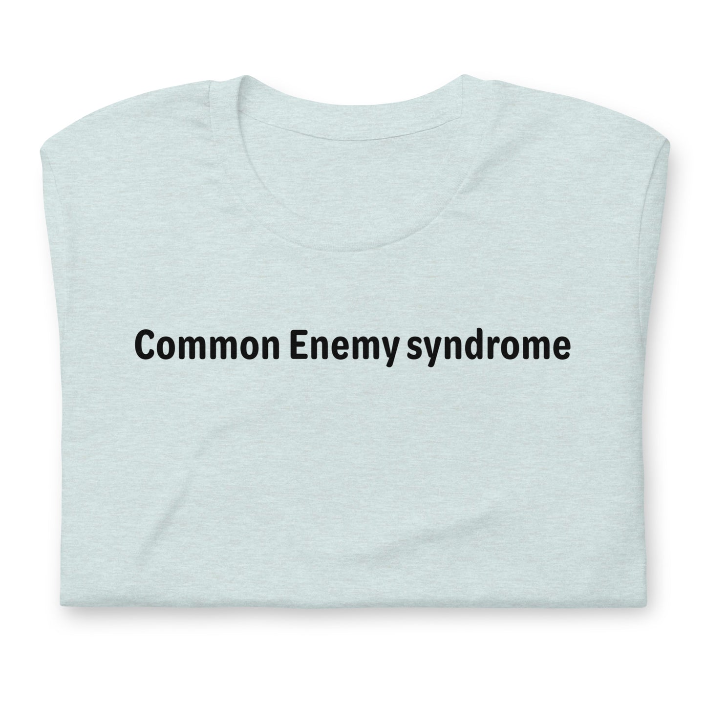 Common Enemy Syndrome - Black Text - Womens T-Shirt