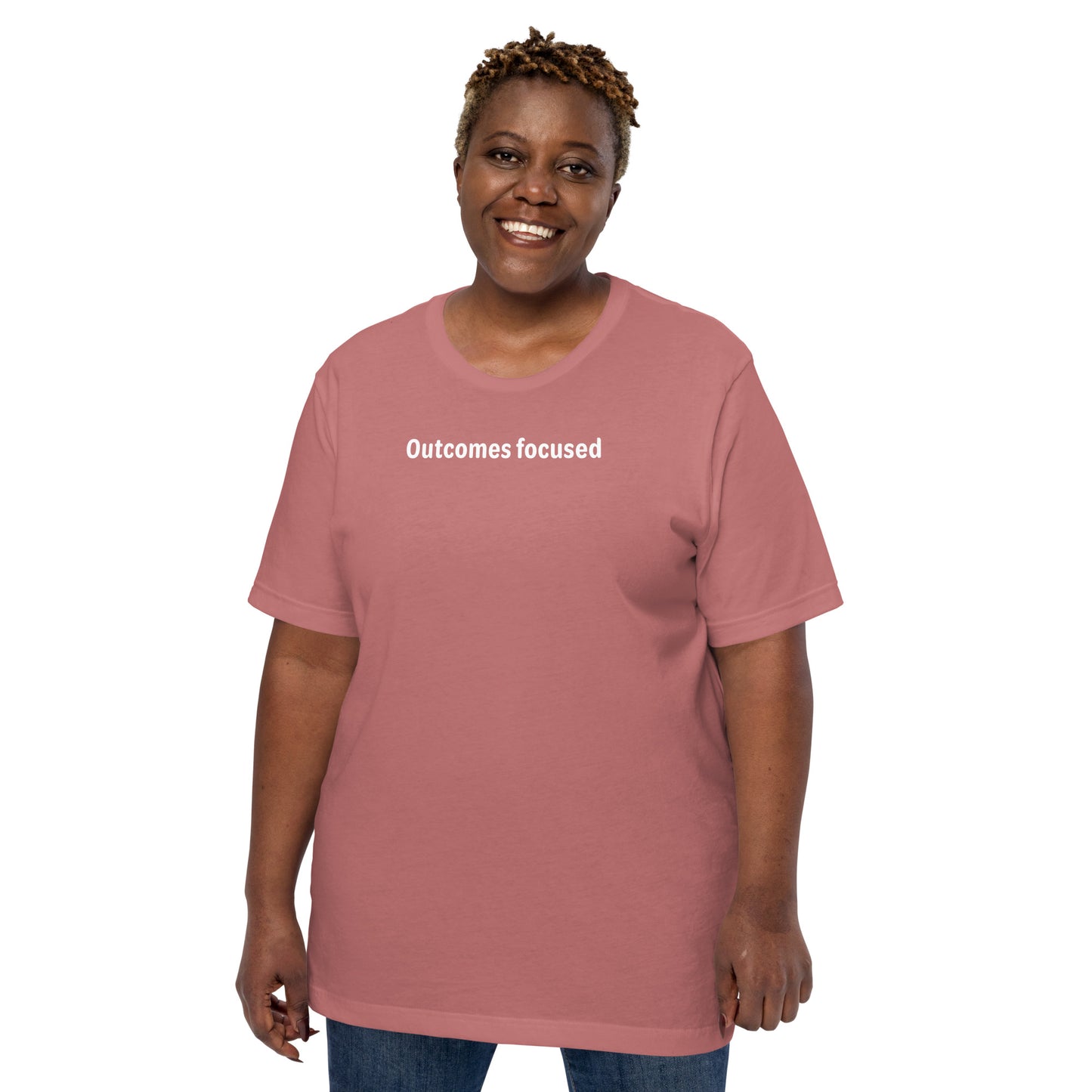 Outcomes focused - White Text - Womens T-Shirt