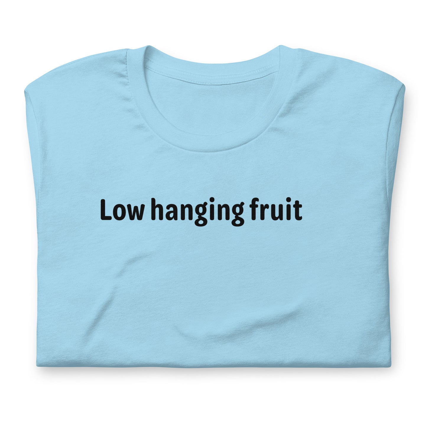 Low Hanging Fruit - Black Text - Womens T-Shirt