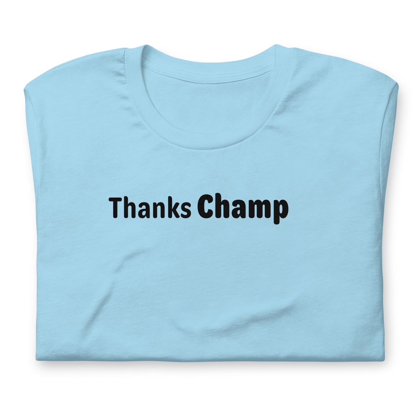 Thanks Champ - Black Text - Womens T-Shirt