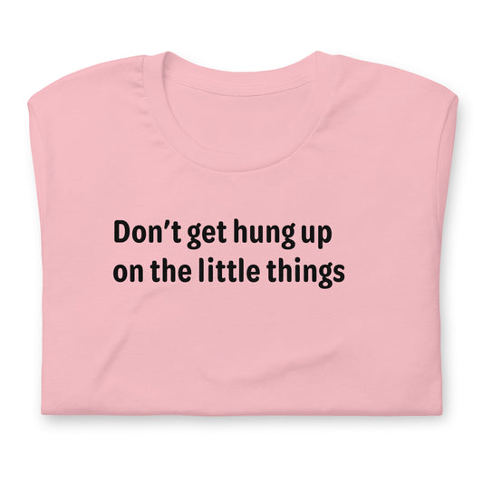 Little things - Black Text - Womens T-Shirt