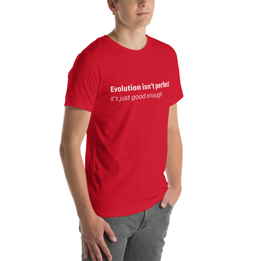 Evolution isn't perfect - White Text - Mens T-Shirt