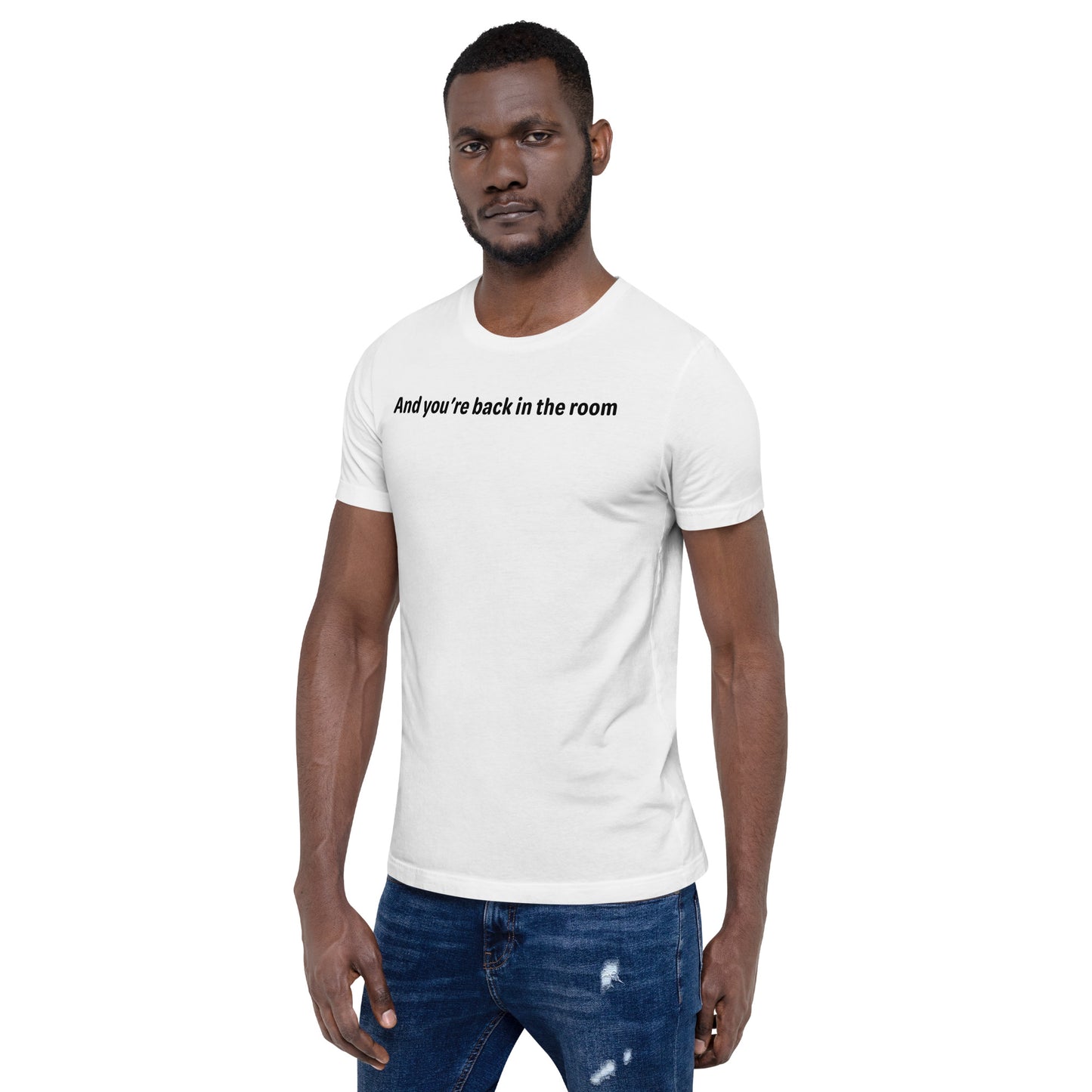 Back in the room - Black Text - Mens T-Shirt