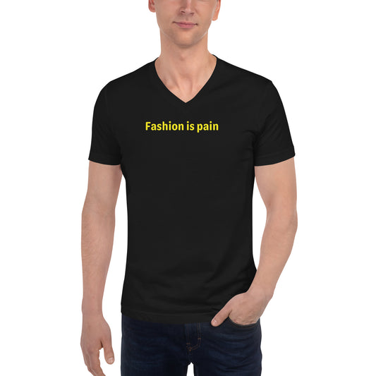 Fashion is pain - Yellow Text - Mens V-Neck T-Shirt